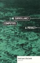 Cover of: Computers, surveillance, and privacy