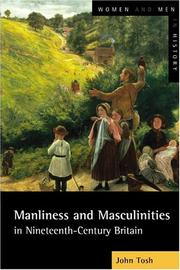 Cover of: Manliness and Masculinities in Nineteenth-Century Britain: Essays on Gender, Family and Empire (Women And Men In History)