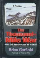 The thousand-mile war by Brian Garfield