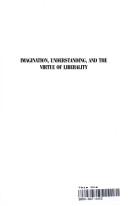 Cover of: Imagination, understanding, and the virtue of liberality