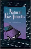 Natural gas vehicles by John G. Ingersoll