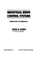 Cover of: Industrial servo control systems | George W. Younkin
