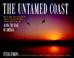 Cover of: The untamed coast