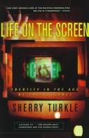 Cover of: Life on the screen by Sherry Turkle