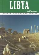 Cover of: Libya-- in pictures by Lerner Publications Company. Geography Dept.