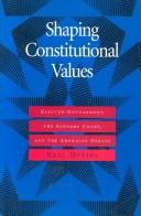Cover of: Shaping constitutional values by Neal Devins