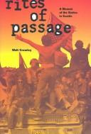 Cover of: Rites of passage: a memoir of the sixties in Seattle