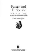 Cover of: Faster and furiouser: the revised and fattened fable of American International Pictures