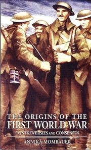 Cover of: The origins of the First World War by Annika Mombauer