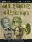 The encyclopedia of psychiatry, psychology, and psychoanalysis by Benjamin B. Wolman