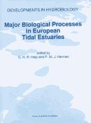 Cover of: Major biological processes in European tidal estuaries