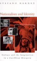 Cover of: Nationalism and identity by Stefano Harney