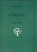 Cover of: vegetation and physiographyof Sumatra | Yves Laumonier