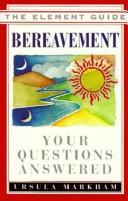 Cover of: Bereavement: your questions answered