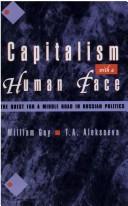 Capitalism with a human face by Gay, William