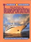 Cover of: The history of transportation