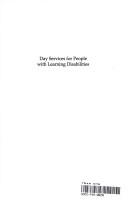 Cover of: Day services for people with learning disabilities
