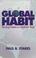 Cover of: Global habit