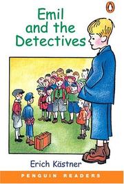 Cover of: Emil and the Detectives (Penguin Readers, Level 3) by Erich Kästner, Rod Smith