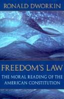 Cover of: Freedom's law by Ronald Dworkin