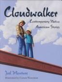 Cover of: Cloudwalker | Joel Monture