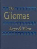 Cover of: The gliomas