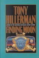 Cover of: Finding Moon by Tony Hillerman, Tony Hillerman