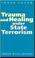 Cover of: Trauma and healing under state terrorism