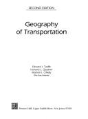 Cover of: Geography of transportation by Edward J. Taaffe