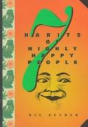 Cover of: 7 habits of highly happy people
