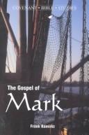 Cover of: The gospel of Mark
