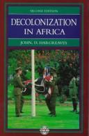 Cover of: Decolonization in Africa by John D. Hargreaves