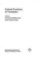 Cover of: Cultural functions of translation