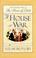 Cover of: A house at war