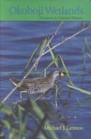 Cover of: Okoboji wetlands by Michael J. Lannoo