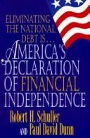 Cover of: America's declaration of financial independence by Robert Harold Schuller