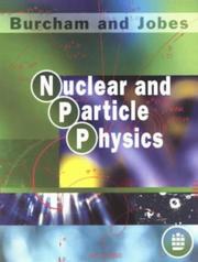 Cover of: Nuclear and particle physics