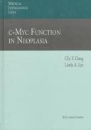 Cover of: c-Myc function in neoplasia by Chi V. Dang