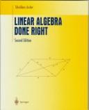 Cover of: Linear algebra done right by Sheldon Jay Axler
