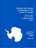 Cover of: Geology and seismic stratigraphy of the Antarctic margin, 2 by Peter F. Barker, Alan K. Cooper, editors.