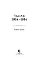 Cover of: France, 1814-1914
