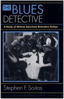 Cover of: The blues detective: a study of African American detective fiction