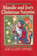 Mandie and Joe's Christmas Surprise by Lois Gladys Leppard