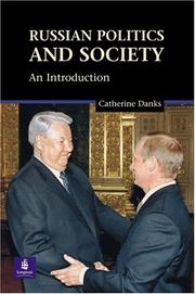 Cover of: Russian politics and society by Catherine J. Danks