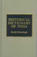 Historical dictionary of India by Surjit Mansingh