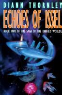 Echoes of Issel by Diann Thornley