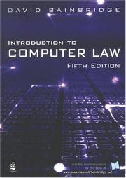 Introduction to Computer Law by David Bainbridge