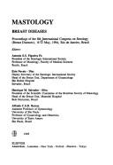 Mastology--breast diseases by International Congress on Senology (Breast Diseases) (8th 1994 Rio de Janeiro, Brazil)