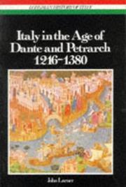 Cover of: Italy in the Age of Dante and Petrarch, 1216-1380 by John Larner