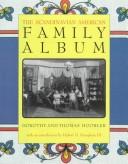 The Scandinavian American family album by Dorothy Hoobler